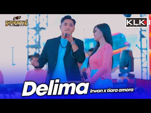 DELIMA - IRWAN X TIARA AMORA - LIVE SIMPATIK MUSIC KLK AUDIO - PUTRI MANGGAR TEGAL