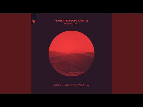 ResuRection (Roger-M Miami Music Week Remix)