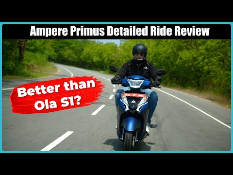 Ampere Primus Detailed Ride Review - Range, Features, Top Speed Explained