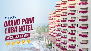 Grand Lara Park Hotel tour | All-Inclusive | 5-Star Hotel | Turkey