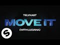 TELYKAST - Move It (with Luciana) [Official Audio]