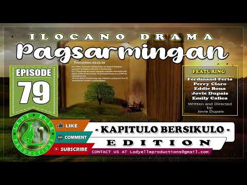 PAGSARMINGAN EPISODE #79 | LADY ELLE PRODUCTIONS | BEST ILOCANO DRAMA