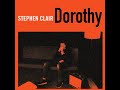 Stephen%20Clair%20-%20Dorothy