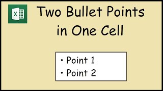 How to put two bullet points in a cell in Excel