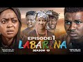 LABARINA SEASON 15 EPISODE 1