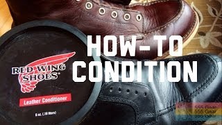 How-to: Condition your Leather Shoes or Boots with Red Wing All-Natural Conditioner
