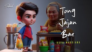Download lagu TONG JAJAN BAE - NOVA MARDIANA mp3 Download lagu TONG JAJAN BAE - NOVA MARDIANA mp3