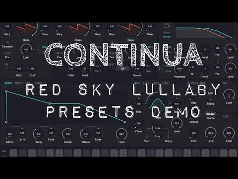 Continua - Audio Damage - Red Sky Lullaby presets demo