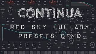 Video thumbnail for Continua - Audio Damage - Red Sky Lullaby presets demo by redskylullaby