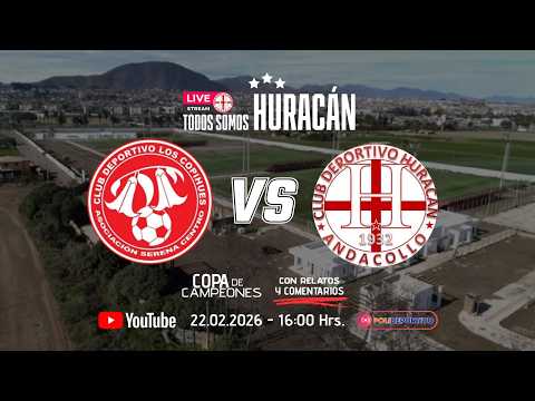 EN VIVO | CD Los Copihues vs Huracán de Andacollo | Copa de Campeones | HONOR