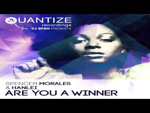 Spencer Morales & HanLei   -  "Are You A Winner"  (DJ Spen’s Brass Taxx Mix)
