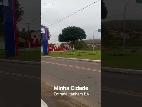 Entrada Itanhem BA. minha cidade