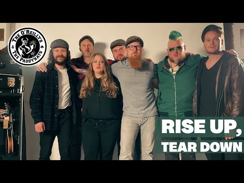 Rise Up, Tear Down - The O'Reillys and the Paddyhats [Official Video]