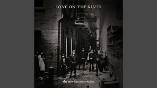 Lost On The River #20