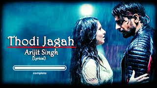 Thodi Jagah De De Mujhe | Arijit Singh Trending Song | Hindi Love Song 💞