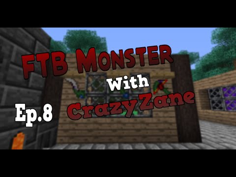 FTB Monster Ep.8 TOOL UPGRADE!!!!