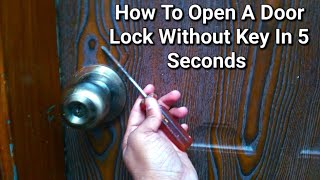 How to unlock a deadbolt without a key _ How to open A door lock without a key in 5 seconds