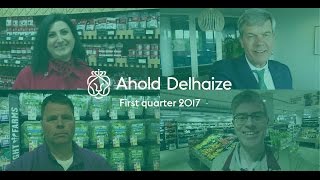 Ahold Delhaize Spotlight on Q1 2017