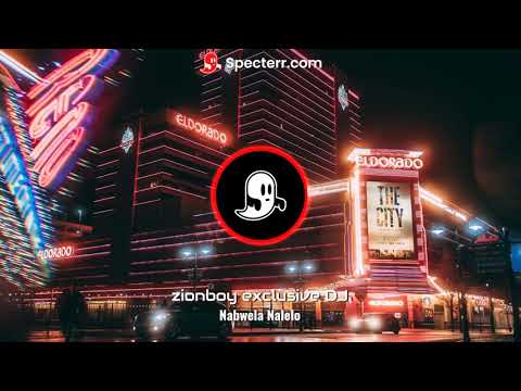 Nabwela Nalelo [remix]2021 Zionboy exclusive