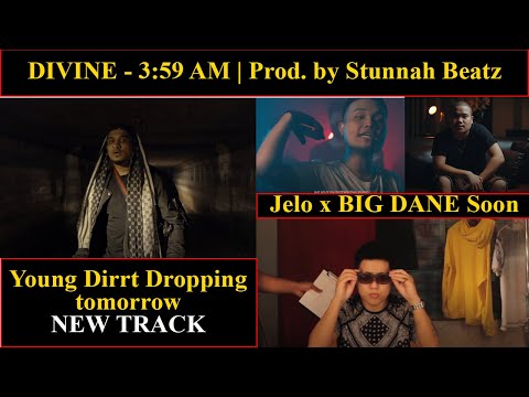 DIVINE  3:59 AM | Jelo x Big Dane Upcoming song | Young Dirrt | EK DIN Bohemia The Game | RAP KAAND
