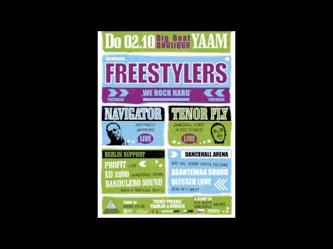 Freestylers feat. Navigator & Tenor Fly live @Yaam Berlin [Bootleg]