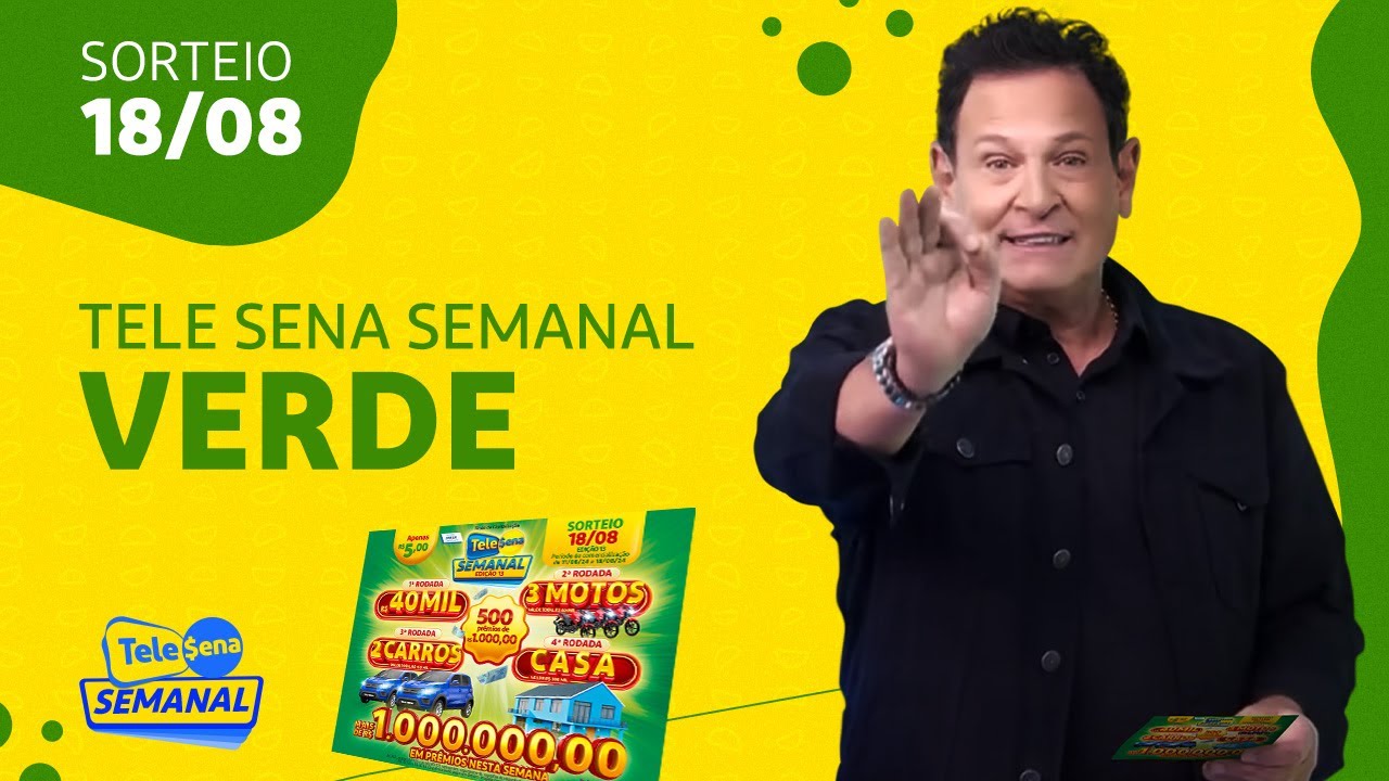 SORTEIO da TELE SENA SEMANAL VERDE (18/08/2024)
