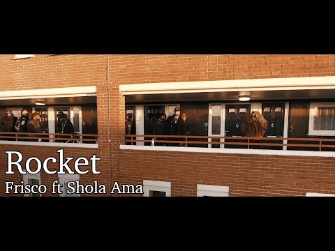 ROCKET - Frisco feat Shola Ama