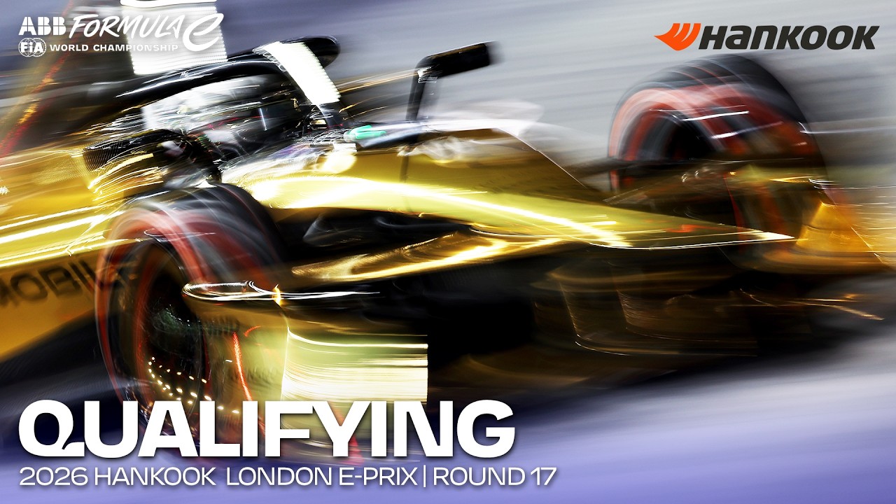 Qualifying | Round 17 | 2026 Hankook London E-Prix