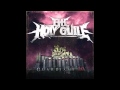 The Holy Guile: Kthxbye (Lyrics) HQ 