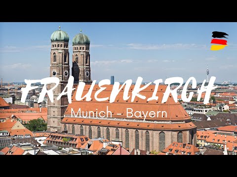 A tour of the Frauenkirche in Munich - Bavaria 4K | Bayern - Germany | Travel