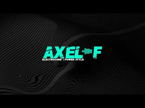 Power Style & Electrocore - Axel F (REMİX)