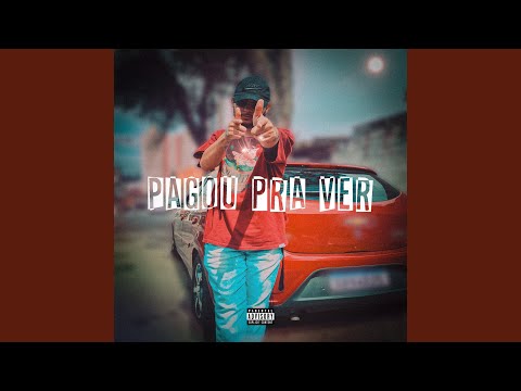 Pagou pra ver