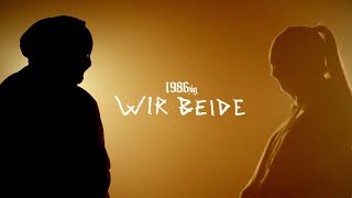 Wir Beide Lyrics English Translation
