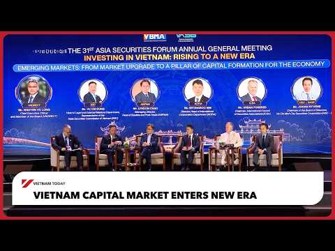 越南股市邁入新時代 | Vietnam Today (Vietnam capital market enters new era | Vietnam Today)