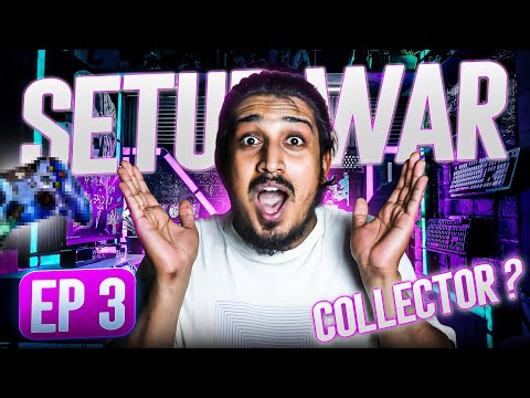 He Collects What ? - Pakistani Setup Wars EP 3
