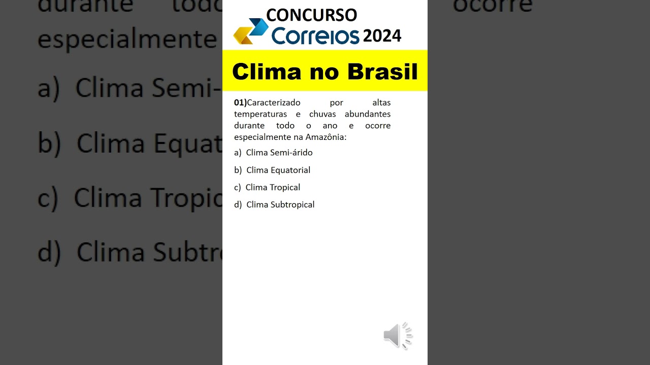 1 - Questão sobre Clima no Brasil | Aspectos físicos do Brasil e meio ambiente no Brasil #correios