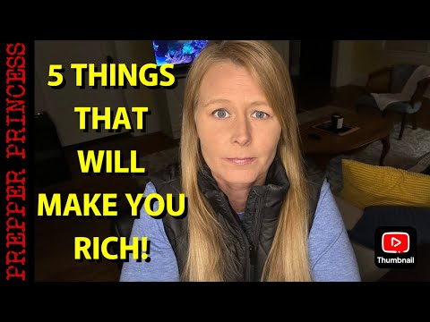 5 THINGS THAT WILL MAKE YOU WEALTHY