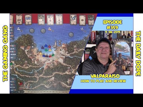 Valparaiso - How to Play and Review on The Daily Dope #359