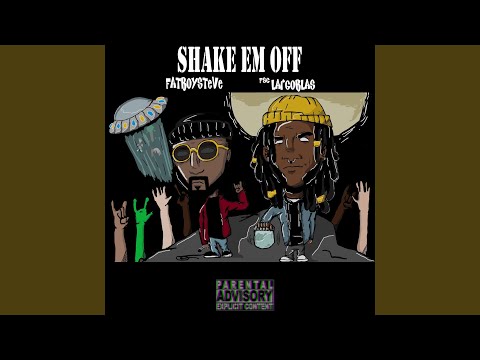 Shake Em Off (feat. FSC Largoblas)