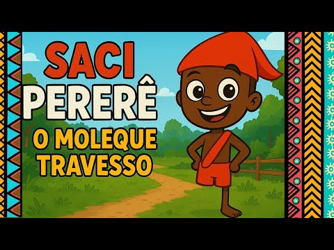 Lenda do Saci Pererê – O Moleque Travesso! Desenho infantil canal Da Silva KIDS