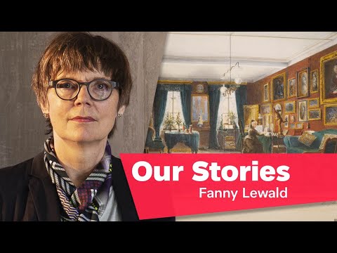 OUR STORIES | #2 | Fanny Lewald: Berliner Salonnière und Kämpferin für die Emanzipation