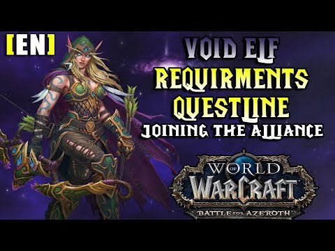 Void Elf - Questline - Joining the Alliance - World of Warcraft [EN]