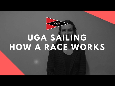 UGA Sailing: How a Race Works
