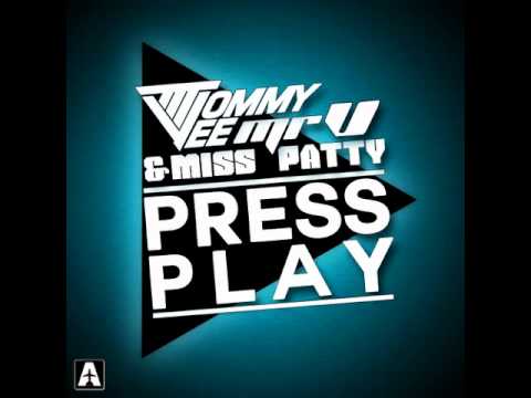 Tommy Vee, Mr. V & Miss Patty - Press Play - John Lemmon Mix - Official
