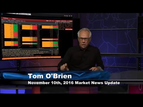 November 10th Stock Market Update by Tom O'Brien - 2016