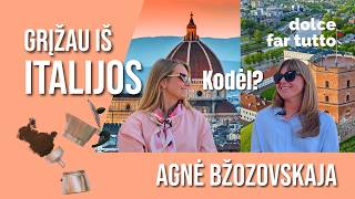 Po 8 metų Florencijoje ją iškeitė į Vilnių: „Dolce far niente supratau tik grįžusi“