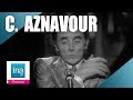 Charles Aznavour "Comme ils disent" | Archive INA