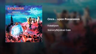 Once... upon Possession