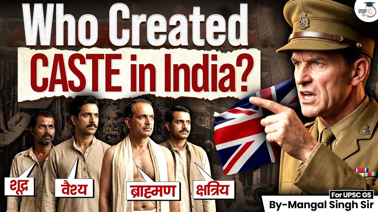 Who Actually Created the Caste System in India? | The Real History Explained | StudyIQ IAS