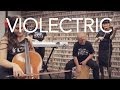 Violectric - Fleetwood Mac (Cover) - Go Your Own ...